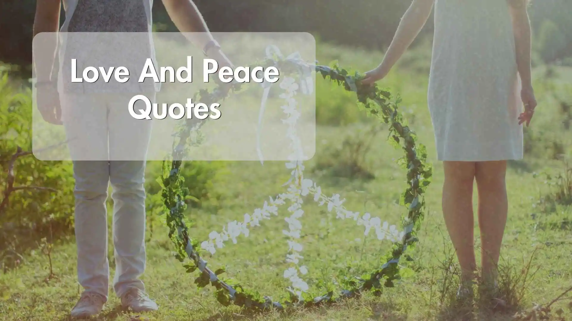 love and peace quotes