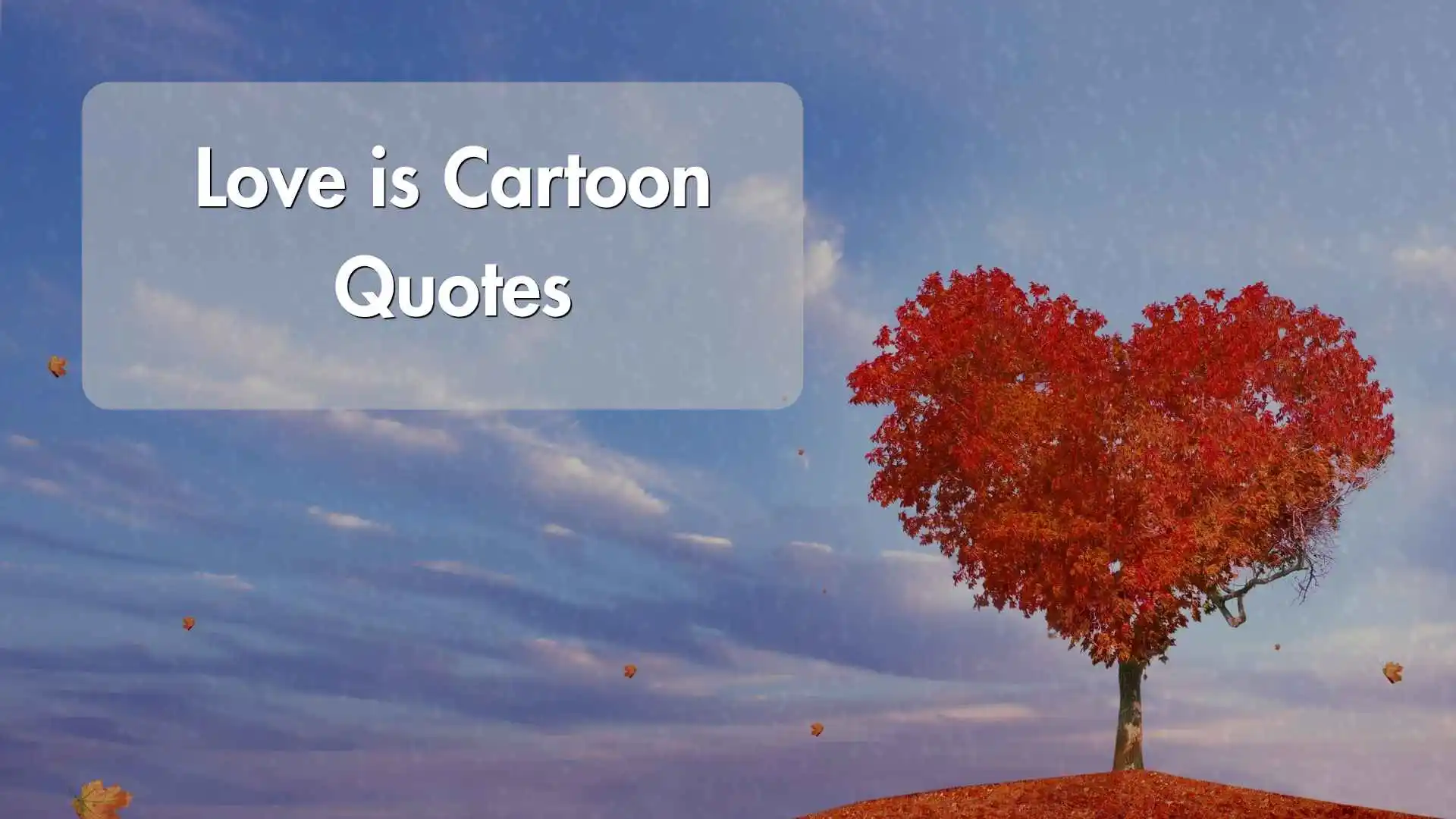 love is cartoon quotes