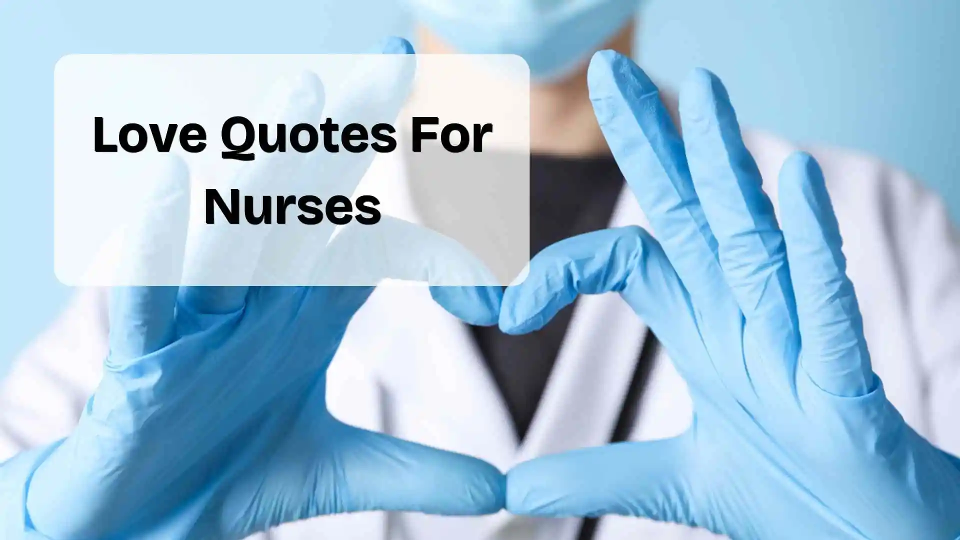 love quotes for nurses