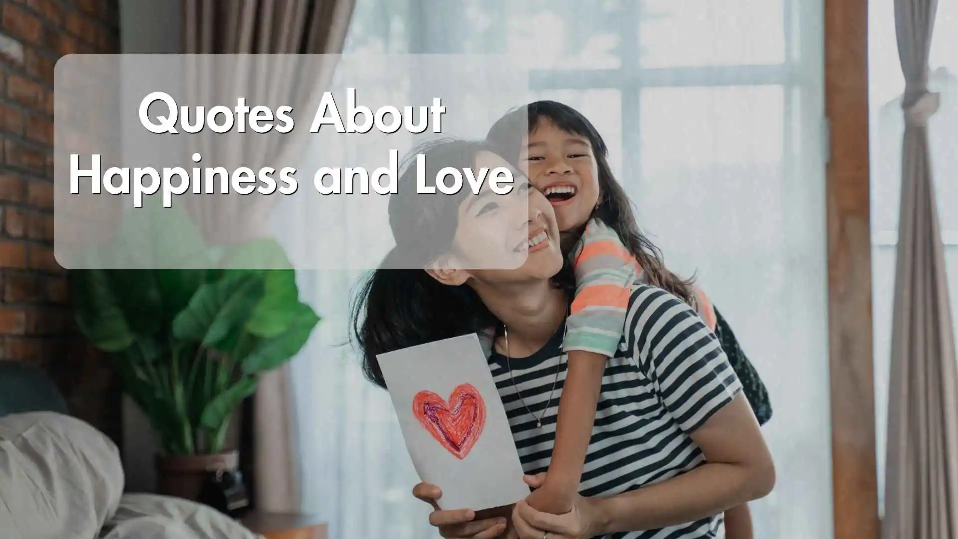 quotes about happiness and love