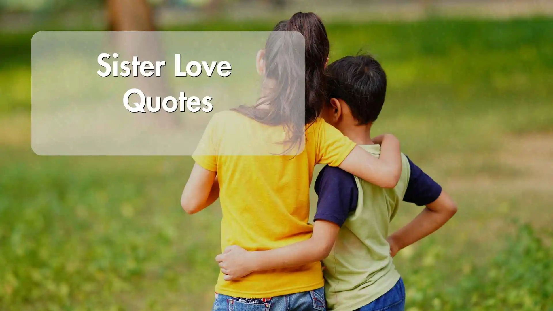 sister love quotes
