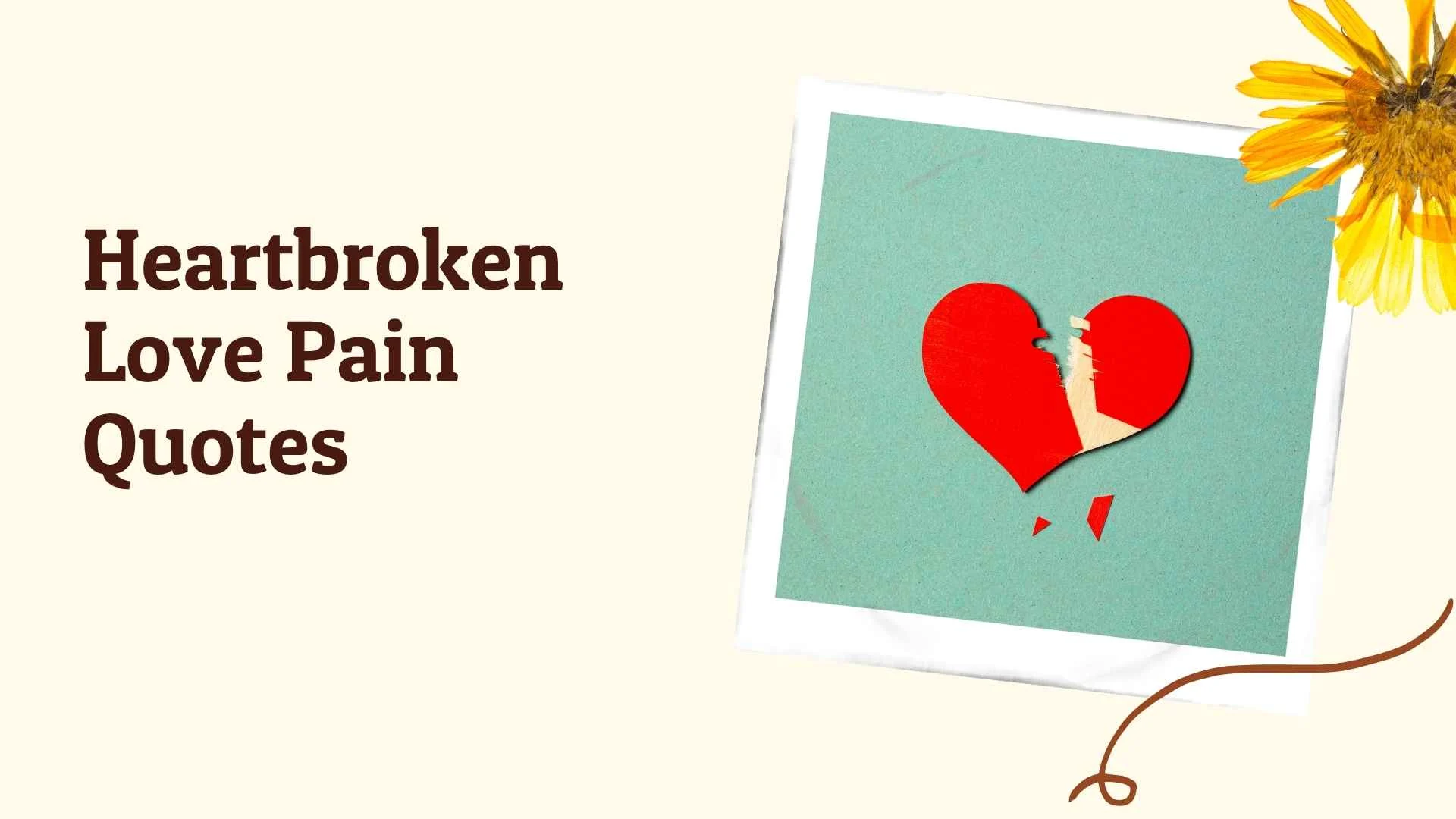 heartbroken love pain quotes
