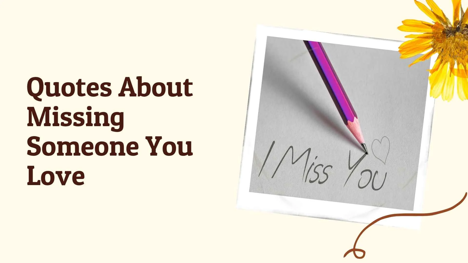 quotes about missing someone you love