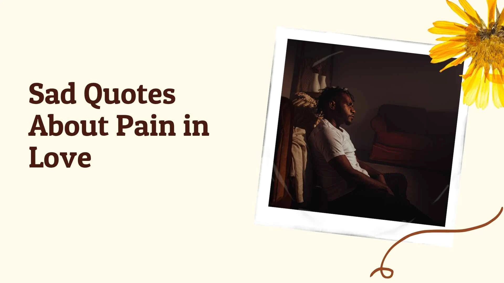 sad quotes about pain in love