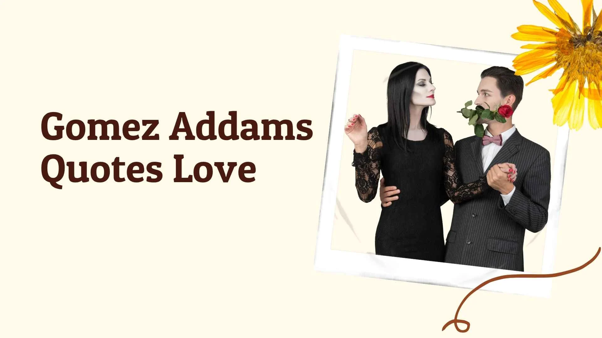 gomez addams quotes love