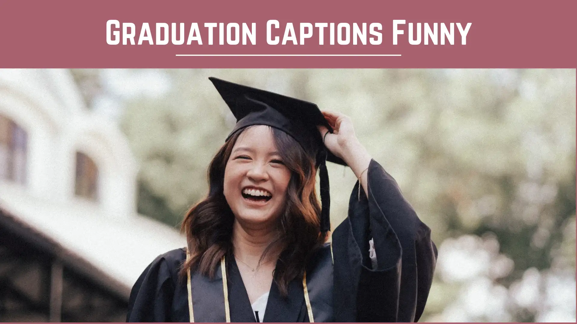 Graduation Captions Funny