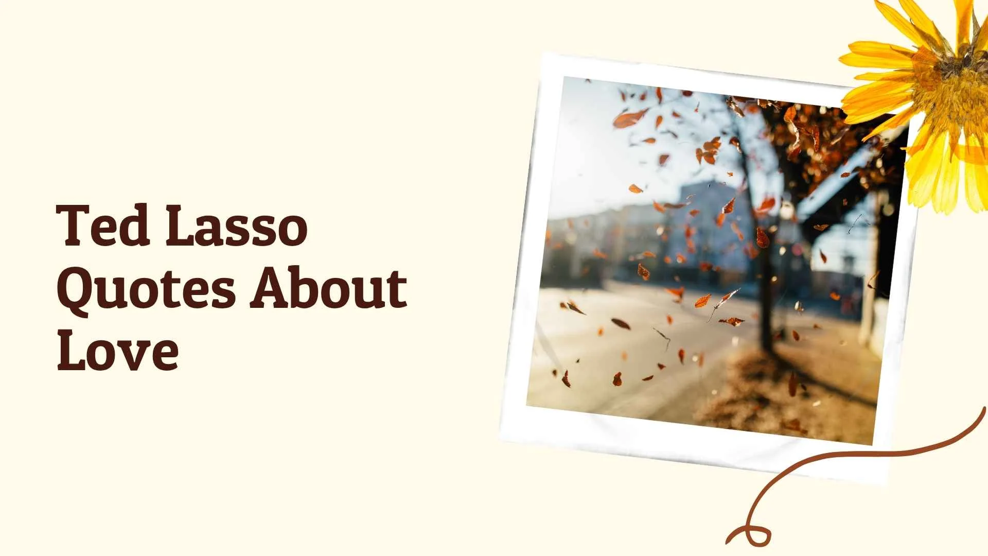 ted lasso quotes about love
